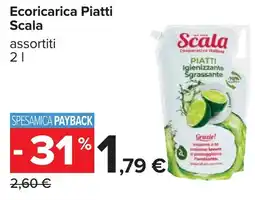 Carrefour Ecoricarica Piatti Scala offerta