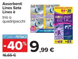 Carrefour Assorbenti Lines Seta Lines è offerta