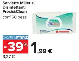 Carrefour Salviette Milleusi Disinfettanti Fresh&Clean offerta
