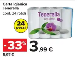 Carrefour Carta Igienica Carta Igienica Tenerella conf. 24 rotoli offerta