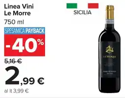 Carrefour Linea Vini Le Morre offerta