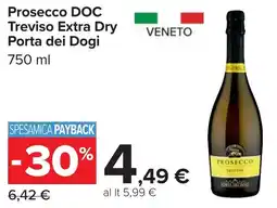 Carrefour Prosecco DOC Treviso Extra Dry Porta dei Dogi offerta