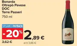 Carrefour Bonarda Oltrepò Pavese DOC Terre Passeri offerta