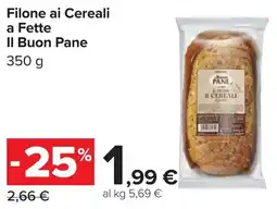 Carrefour Filone ai Cereali a Fette Il Buon Pane offerta