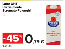 Carrefour Latte UHT Parzialmente Scremato Polenghi offerta