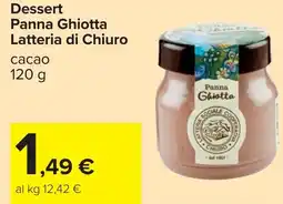 Carrefour Dessert Panna Ghiotta Latteria di Chiuro cacao offerta