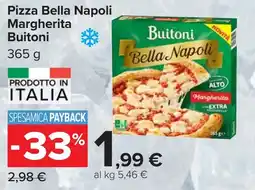 Carrefour Pizza Bella Napoli Margherita Buitoni offerta