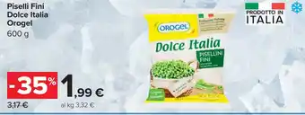 Carrefour Piselli Fini Dolce Italia Orogel offerta