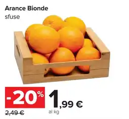Carrefour Arance Bionde sfuse offerta