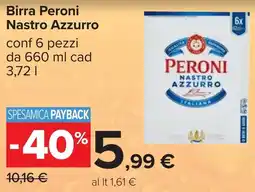 Carrefour Birra Peroni Nastro Azzurro offerta