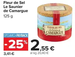 Carrefour Fleur de Sel Le Saunier de Camargue offerta