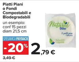Carrefour Piatti Piani o Fondi Compostabili e Biodegradabili offerta