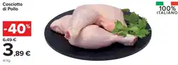Carrefour Cosciotto di Pollo offerta