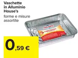 Carrefour Vaschette in Alluminio House's offerta