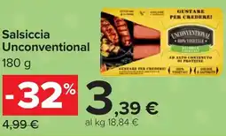 Carrefour Salsiccia Unconventional offerta