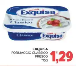 Eté Exquisa formaggio classico fresco offerta