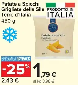 Carrefour Market Patate a Spicchi Grigliate della Sila Terre d'Italia offerta