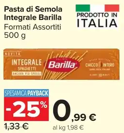 Carrefour Market Pasta di Semola Integrale Barilla offerta