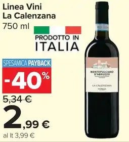Carrefour Market Linea Vini La Calenzana offerta