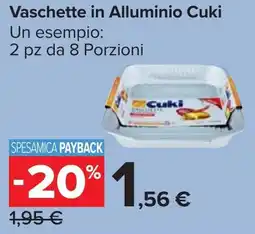 Carrefour Market Vaschette in Alluminio Cuki offerta