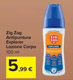 Carrefour Market Zig Zag Antipuntura Explorer Lozione Corpo offerta