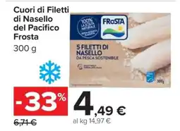 Carrefour Cuori di Filetti di Nasello del Pacifico Frosta offerta