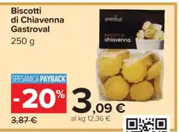 Carrefour Biscotti di Chiavenna Gastroval offerta