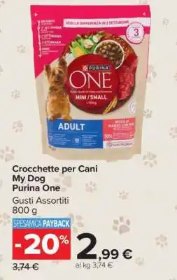 Carrefour Crocchette per Cani My Dog Purina One offerta