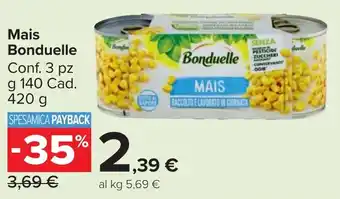 Carrefour Market Mais Bonduelle offerta