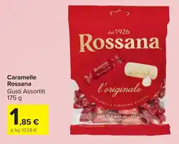 Carrefour Market Caramelle Rossana offerta