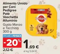 Carrefour Market Alimento Umido per Cani Pedigree Patè Vaschetta Alluminio offerta