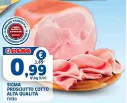 Sigma Sigma prosciutto cotto alta qualità offerta