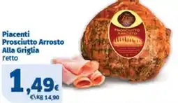 Sigma Piacenti Prosciutto Arrosto Alla Griglia offerta