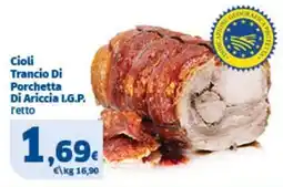 Sigma Cioli Trancio Di Porchetta Di Ariccia I.G.P. offerta