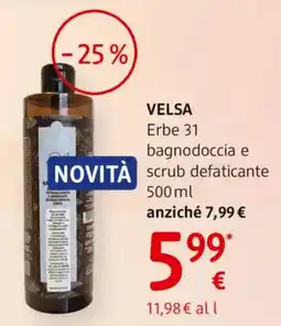dm drogerie markt VELSA Erbe 31 bagnodoccia e scrub defaticante offerta