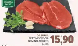 Eté Dasuria fettine coscia bovino adulto offerta