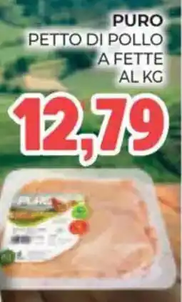 Eté Puro petto di pollo a fette offerta