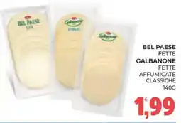 Eté Bel paese fette galbanone fette affumicate classiche offerta
