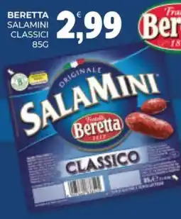 Eté Beretta salamini classici offerta
