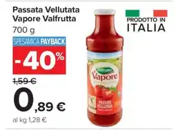Carrefour Passata Vellutata Vapore Valfrutta offerta