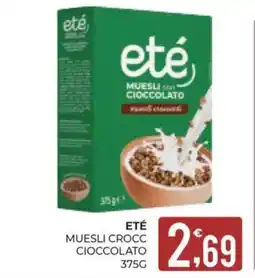 Eté Eté muesli crocc cioccolato offerta
