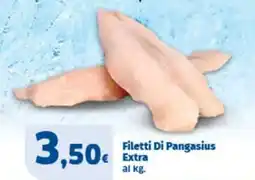 Sigma Filetti Di Pangasius Extra offerta