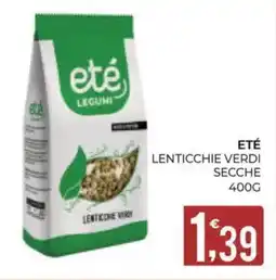 Eté Eté lenticchie verdi secche offerta