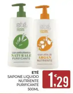 Eté Eté sapone liquido nutriente purificante offerta