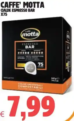 Eté Caffe' motta calde espresso bar offerta