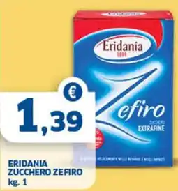 Sigma Eridania zucchero zefiro offerta