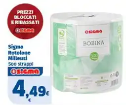 Sigma Sigma Rotolone Milleusi offerta