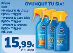 Sigma Nivea Sun -Protect & Hydrate Fp50+ Trigger offerta