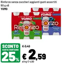 Iper La Grande Rinforzo senza zuccheri aggiunti YOMO offerta
