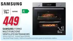 Trony SAMSUNG FORNO MULTIFUNZIONE VENTILATO NV7B44403BS offerta